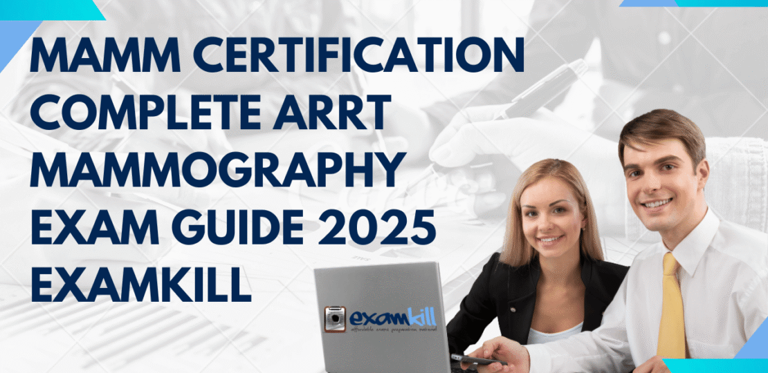 MAMM-Certification-Complete-ARRT-Mammography-Exam-Guide-2025-ExamKill